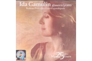 IDA GAMULIN - My 25 years  Mojih 25 godina, Glasovir  Piano, 2